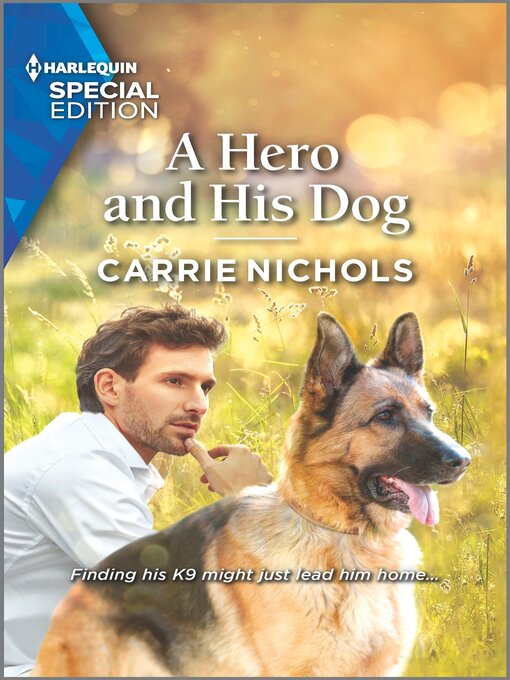 Title details for A Hero and His Dog by Carrie Nichols - Available